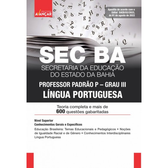 SEC BA - Secretaria de Educação da Bahia - Professor Padrão P/Grau III: Língua Portuguesa - E-BOOK - Liberação Imediata