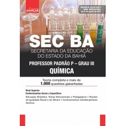 SEC BA - Secretaria de Educação da Bahia - Professor Padrão P/Grau III: Química - E-BOOK - Liberação Imediata