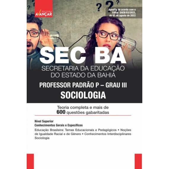 SEC BA - Secretaria de Educação da Bahia - Professor Padrão P/Grau III: Sociologia - IMPRESSA- E-book de bônus com Liberação Imediata