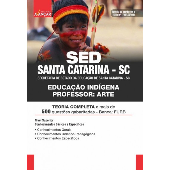 SED SANTA CATARINA SC 2024 - Educação Indígena - Professor: Arte: E-BOOK - Liberação Imediata