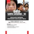 SED SANTA CATARINA SC 2024 - Educação Indígena - Professor: Educação Física: IMPRESSA - Frete Grátis