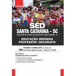 SED SANTA CATARINA SC 2024 - Educação Indígena - Professor: Geografia: IMPRESSA - Frete Grátis