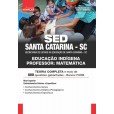 SED SANTA CATARINA SC 2024 - Educação Indígena - Professor: Matemática: E-BOOK - Liberação Imediata