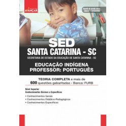 SED SANTA CATARINA SC 2024 - Educação Indígena - Professor: Português: IMPRESSA - Frete Grátis