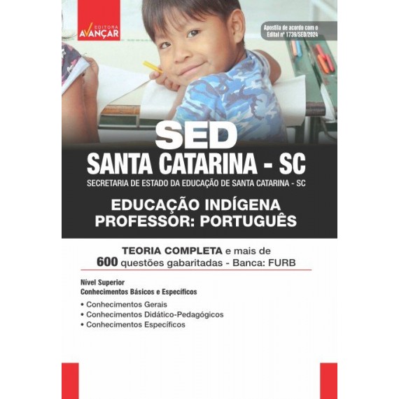 SED SANTA CATARINA SC 2024 - Educação Indígena - Professor: Português: IMPRESSA + E-BOOK - Frete Grátis