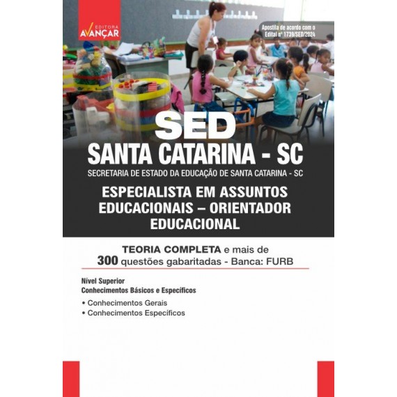 SED SANTA CATARINA SC 2024 - Especialista em Assuntos Educacionais - Orientador Educacional: E-BOOK - Liberação Imediata