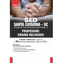 SED SANTA CATARINA SC 2024 - Professor: Ensino Religioso: IMPRESSA - Frete Grátis