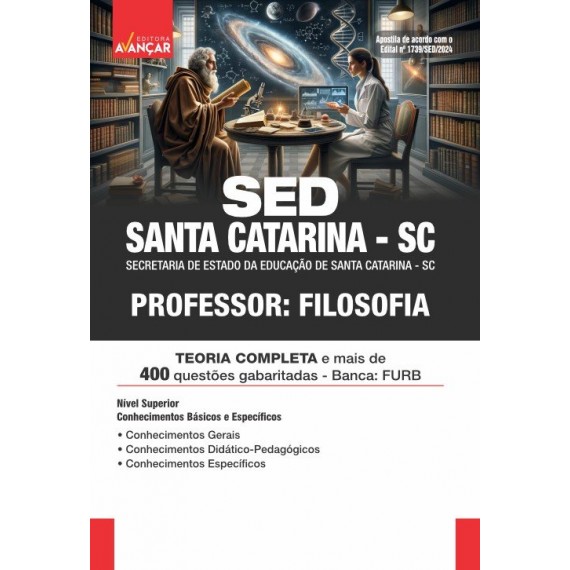 SED SANTA CATARINA SC 2024 - Professor: Filosofia: IMPRESSA + E-BOOK - Frete Grátis