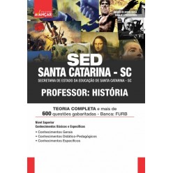 SED SANTA CATARINA SC 2024 - Professor: História: IMPRESSA + E-BOOK - Frete Grátis
