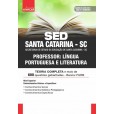 SED SANTA CATARINA SC 2024 - Professor: Língua Portuguesa e Literatura: E-BOOK - Liberação Imediata