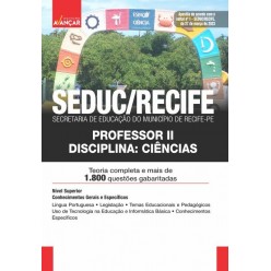 SEDUC / SME RECIFE - Secretaria de Educação do Município de Recife - PE: Professor II - CIÊNCIAS: E-BOOK - Liberação Imediata