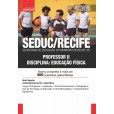SEDUC / SME RECIFE - Secretaria de Educação do Município de Recife - PE: Professor II - EDUCAÇÃO FÍSICA: IMPRESSA - FRETE GRÁTIS + E-BOOK