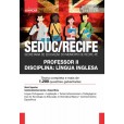 SEDUC / SME RECIFE - Secretaria de Educação do Município de Recife - PE: Professor II - LÍNGUA INGLESA: IMPRESSA - FRETE GRÁTIS + E-BOOK