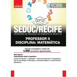 SEDUC / SME RECIFE - Secretaria de Educação do Município de Recife - PE: Professor II - MATEMÁTICA: E-BOOK - Liberação Imediata
