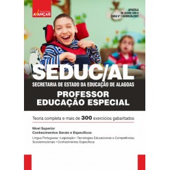 SEDUC AL - Secretaria de Estado da Educação de Alagoas - Professor de Educação Especial - E-book