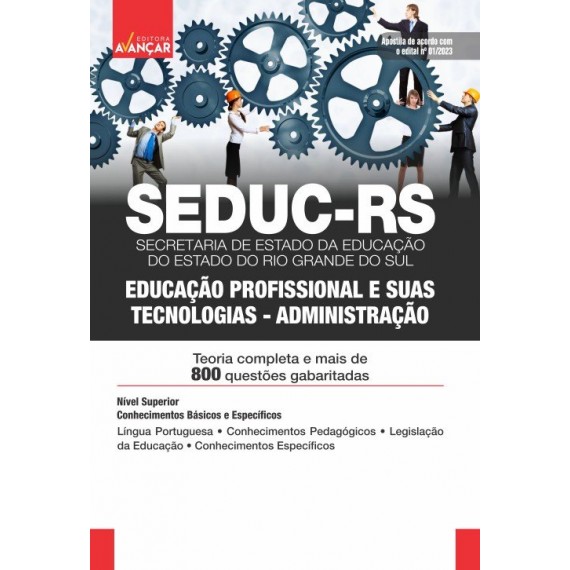 SEDUC RS - Secretaria de Estado da Educação do Estado do Rio Grande do Sul - Educação Profissional e suas Tecnologias - Administração: E-BOOK - Liberação Imediata