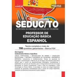 SEDUC TO - Secretaria da Educação do Estado do Tocantins TO - Professor de Educação Básica - Espanhol: E-BOOK - Liberação Imediata