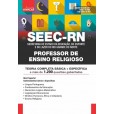 SEEC RN - PROFESSOR DE ENSINO RELIGIOSO: IMPRESSO + E-BOOK - Liberação Imediata