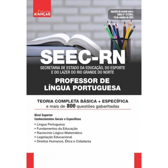 SEEC RN - PROFESSOR DE LÍNGUA PORTUGUESA: IMPRESSA + E-BOOK - Liberação Imediata