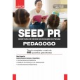 SEED PR - Secretaria de Estado de Educação do Estado do Paraná - Pedagogo: E-BOOK - Liberação Imediata