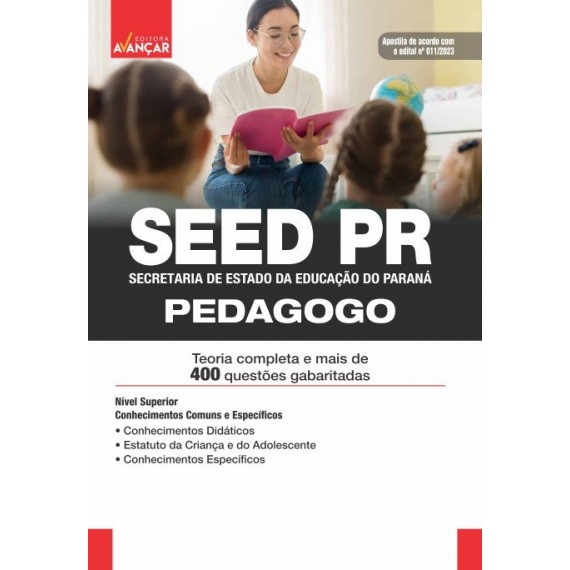 SEED PR - Secretaria de Estado de Educação do Estado do Paraná - Pedagogo: IMPRESSA - Frete grátis + E-book de bônus com Liberação Imediata