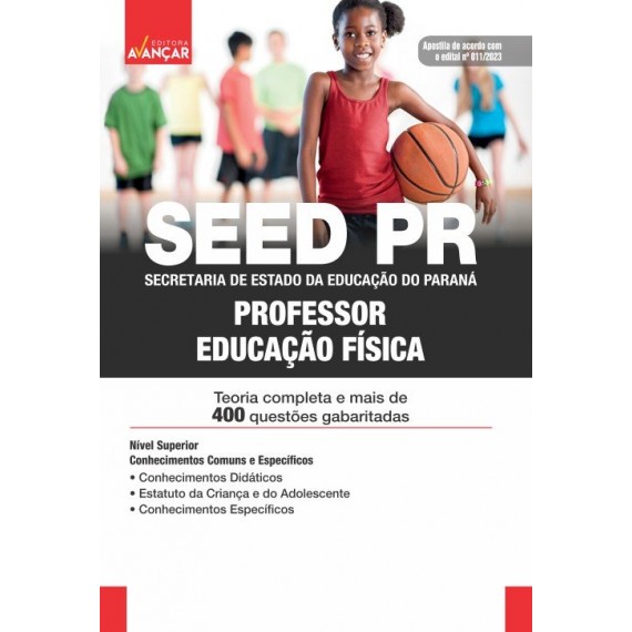SEED PR - Secretaria de Estado de Educação do Estado do Paraná: Educação Física - IMPRESSA - Frete grátis + E-book de bônus com Liberação Imediata