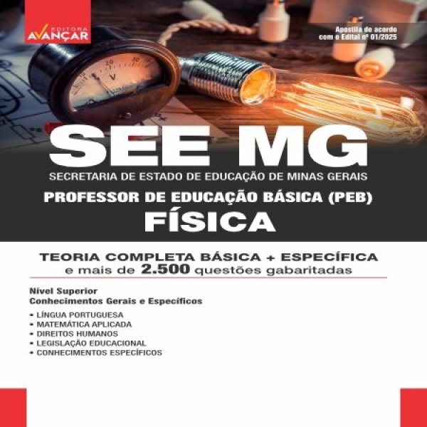 SEE MG 2025 - Professor de Educação Básica (PEB): FÍSICA