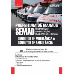SEMAD AM - Prefeitura de Manaus - Condutor de Ambulância e Condutor de Motolância: E-book