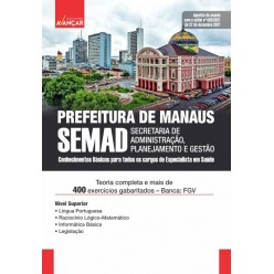 SEMAD AM - Prefeitura de Manaus - Conhecimentos básicos para todos os cargos de especialista em saúde - Nível Superior: E-book