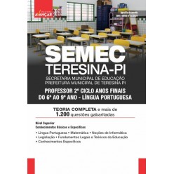SEMEC - TERESINA PI - Professor 2º Ciclo Anos Finais do 6º ao 9º Ano - Língua Portuguesa: E-BOOK - Liberação Imediata