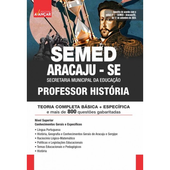 SEMED ARACAJU SE - PROFESSOR HISTÓRIA: IMPRESSO + E-BOOK - Liberação Imediata