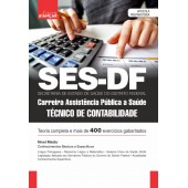 SES DF - Carreira Assistência Pública a Saúde - Técnico de Contabilidade