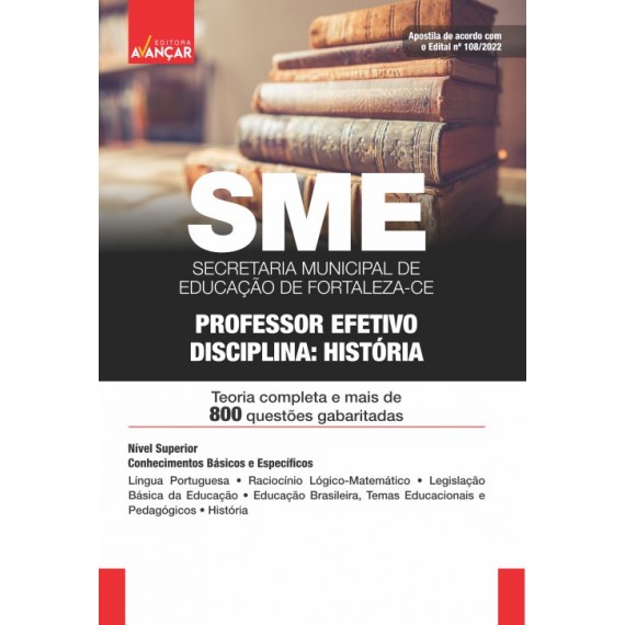 SME FORTALEZA CE - Secretaria Municipal de Educação de Fortaleza CE - Professor História - IMPRESSA - E-book de bônus com Liberação Imediata