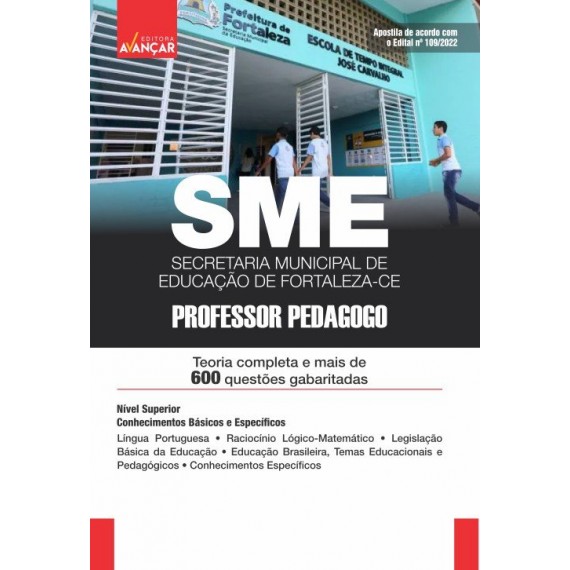 SME FORTALEZA CE - Secretaria Municipal de Educação de Fortaleza CE - Professor Pedagogo- IMPRESSA- E-book de bônus com Liberação Imediata