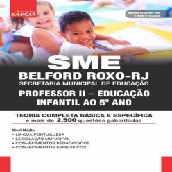 SME BELFORD ROXO RJ - PROFESSOR II - EDUCAÇÃO INFANTIL AO 5º ANO ANO