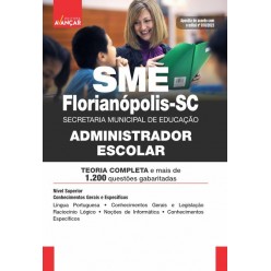 SME Florianópolis - SC - Administrador Escolar: E-BOOK - Liberação Imediata