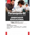 SME Florianópolis - SC - Orientador Educacional: IMPRESSA + E-BOOK - Liberação Imediata - Frete grátis