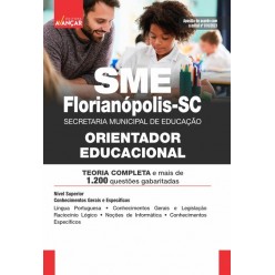 SME Florianópolis - SC - Orientador Educacional: E-BOOK - Liberação Imediata