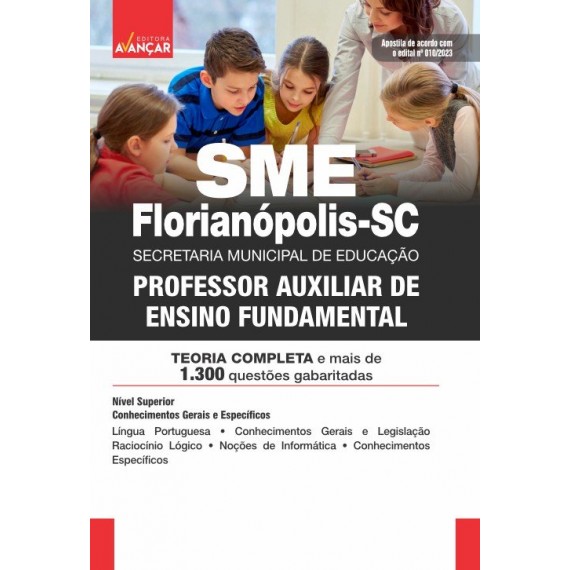SME Florianópolis - SC - Professor Auxiliar de Ensino Fundamental: IMPRESSO + E-BOOK - Liberação Imediata - Frete grátis