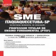 SME ITAQUAQUECETUBA-SP 2025 - Professor Titular de Ensino Fundamental (PTEF)