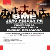 SME JOÃO PESSOA PB - SECRETARIA MUNICIPAL DE EDUCAÇÃO DE JOÃO PESSOA PARAÍBA PB - PROFESSOR DE EDUCAÇÃO BÁSICA II - ENSINO RELIGIOSO