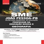 SME JOÃO PESSOA PB - SECRETARIA MUNICIPAL DE EDUCAÇÃO DE JOÃO PESSOA PARAÍBA PB - PROFESSOR DE EDUCAÇÃO BÁSICA II - GEOGRAFIA