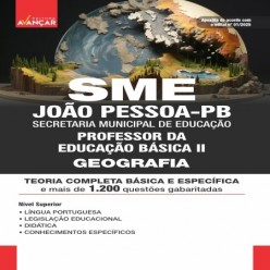 SME JOÃO PESSOA PB 2025 - PROFESSOR DA EDUCAÇÃO BÁSICA II - GEOGRAFIA