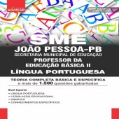 SME JOÃO PESSOA PB - SECRETARIA MUNICIPAL DE EDUCAÇÃO DE JOÃO PESSOA PARAÍBA PB - PROFESSOR DE EDUCAÇÃO BÁSICA II - LÍNGUA PORTUGUESA