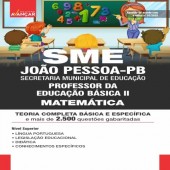 SME JOÃO PESSOA PB - SECRETARIA MUNICIPAL DE EDUCAÇÃO DE JOÃO PESSOA PARAÍBA PB - PROFESSOR DE EDUCAÇÃO BÁSICA II - MATEMÁTICA