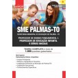 SME PALMAS TO 2024 - SME PALMAS TO 2024 - Professor de Ensino Fundamental I - Professor de Educação Infantil e Séries Iniciais: IMPRESSA - Frete Grátis