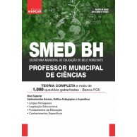 SMED BH - Secretaria Municipal de Educação de Belo Horizonte - PROFESSOR MUNICIPAL DE CIÊNCIAS: IMPRESSO 