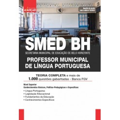 SMED BH - Secretaria Municipal de Educação de Belo Horizonte - PROFESSOR MUNICIPAL DE LÍNGUA PORTUGUESA: E-BOOK - Liberação Imediata