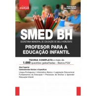 SMED BH - Secretaria Municipal de Educação de Belo Horizonte - PROFESSOR PARA A EDUCAÇÃO INFANTIL: IMPRESSO