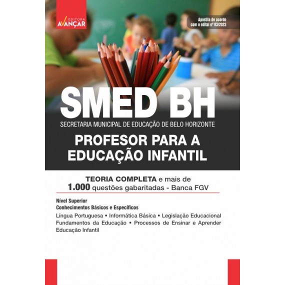 SMED BH - Secretaria Municipal de Educação de Belo Horizonte - PROFESSOR PARA A EDUCAÇÃO INFANTIL: IMPRESSO + E-BOOK Liberação Imediata
